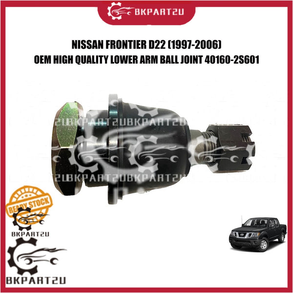 NISSAN FRONTIER D22 (1997-2006) LOWER ARM BALL JOINT BAWAH MADE BY OEM PRICE PER PCS 40160-2S601