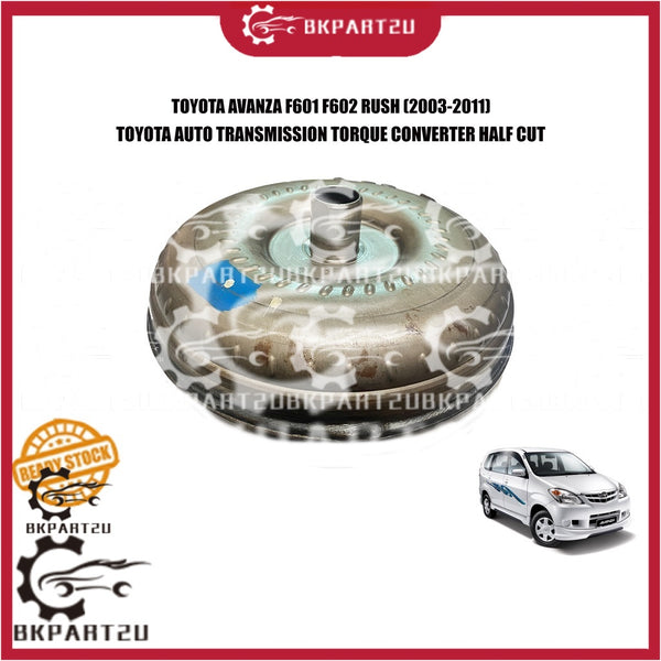 TOYOTA AVANZA F601 F602 RUSH 1.3 1.5 (2003-2011) GEAR BOX TRANSMISSION TORQUE CONVERTER HALF CUT CONDITION BUKAN BARU