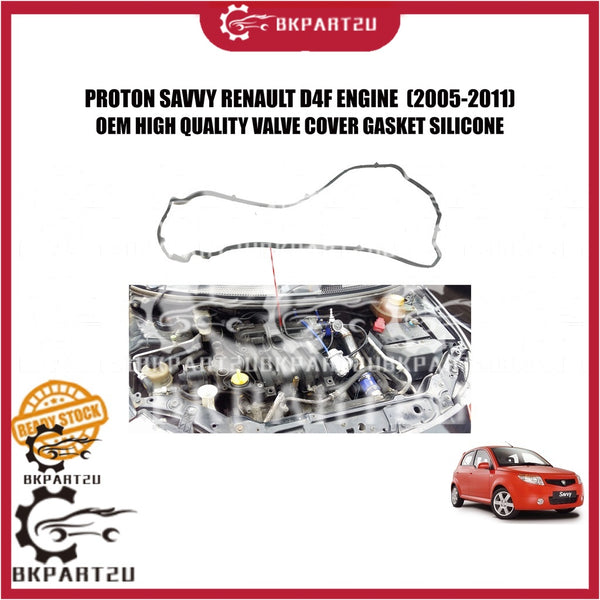 PROTON SAVVY RENAULT D4F ENGINE AMT MANUAL 1.2  (2005-2011) VALVE COVER GASKET SILICONE GRAY MADE BY OEM