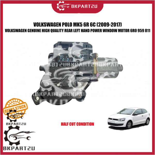 VOLKSWAGEN POLO MK5 6R 6C HATCHBACK (2009-2017) REAR LEFT HAND BEKALANG KIRI POWER WINDOW MOTOR HALF CUT ORI 6R0 959 811