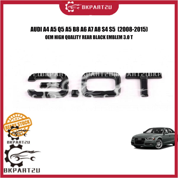 AUDI A4 A5 Q5 A5 B8 A6 A7 A8 S4 S5 (2008-2015) REAR BLACK EMBLEM 3.0 T BELAKANG LOGO HITAM 3.0 3000CC TURBO SUPERCHARGE