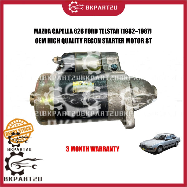 MAZDA CAPELLA 626 FORD TELSTAR OLD MODEL (1982–1987)  STARTER MOTOR 8T MADE BY OEM RECON  3 MONTH WARRANTY