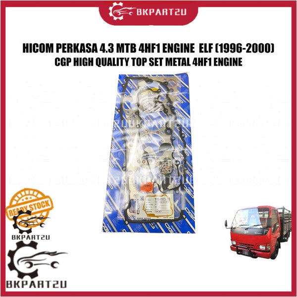 HICOM OLD PERKASA 4.3 MTB 4HF1 ENGINE  ELF (1996-2000) TOP SET OVERHAUL SET BESI METAL 4HF1 ENGINE MADE BY CGP