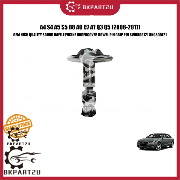 A4 S4 A5 S5 B8 A6 C7 A7 Q3 Q5 Q7 (2008-2017) SOUND BAFFLE ENGINE UNDERCOVER DOWEL PIN GRIP PIN 8W0805121 8K0805121