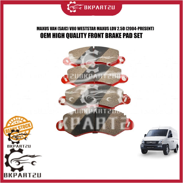MAXUS VAN (SAIC) V80 WESTSTAR LDV 2.5D (2004-PRESENT) FRONT BRAKE PAD LINING DEPAN MADE BY QHUK