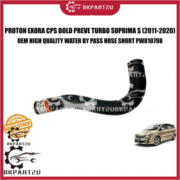 PROTON EXORA CPS BOLD PREVE TURBO SUPRIMA S (2011-2020) WATER BY PASS HOSE SHORT MADE BY OEM PW810798
