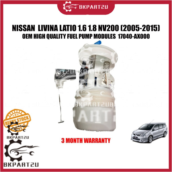 NISSAN LIVINA LATIO 1.6 1.8 NV200 (2005-2015) FUEL PUMP MODULES PETROL PUMP MADE BY OEM 17040-AX000 3 MONTH WARRANTY