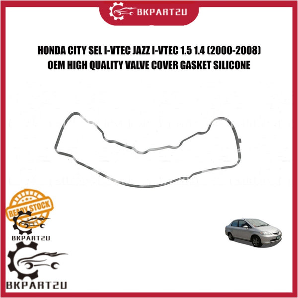 HONDA CITY SEL I-VTEC JAZZ I-VTEC 1.5 1.4 (2000-2008) VALVE COVER GASKET SILICONE MADE BY OEM 12341-PWC-000