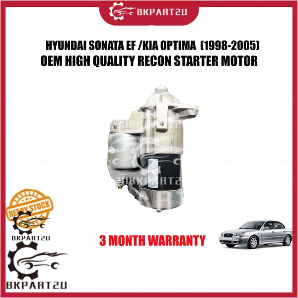 HYUNDAI SONATA EF KIA OPTIMA (1998-2005) STARTER MOTOR 8T OEM RECON ATAU BARU 36100-38050
