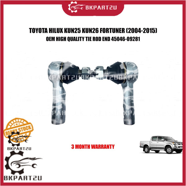 TOYOTA HILUX KUN25 KUN26 FORTUNER (2004-2015) TIE ROD END MADE BY OEM 3 MONTH WARRANTY 45046-09281 ONE SET 2 PCS