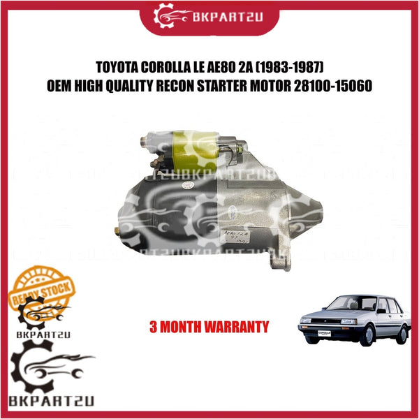 TOYOTA COROLLA LE AE80 2A (1983-1987) STARTER MOTOR 9T MADE BY OEM RECON 28100-15060 3 MONTH WARRANTY