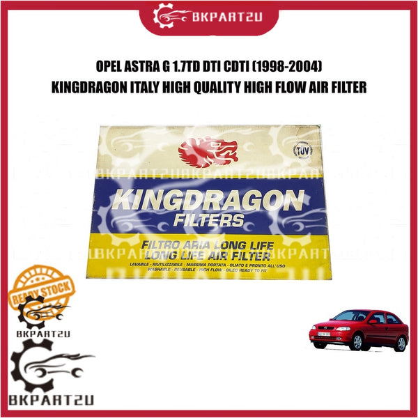 OPEL ASTRA G 1.7TD DTI CDTI (1998-2004) AIR FILTER HIGH FLOW PENAPIS ANGIN PERFORMANCE KINGDRAGON ITALY