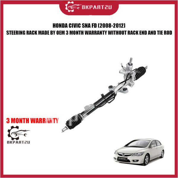 HONDA CIVIC SNA FD STEERING RACK MADE BY OEM 3 MONTH WARRANTY WITHOUT RACK END AND TIE ROD