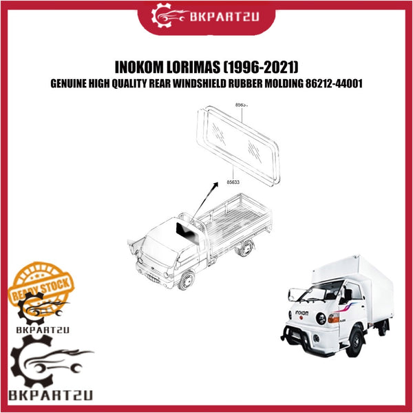 INOKOM LORIMAS (1996-2021) REAR WINDSHIELD RUBBER MOLDING BELAKANG CERMIN GETAH MADE BY ORIGINAL 86212-44001