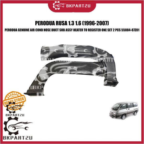 PERODUA RUSA 1.3 1.6 AIR COND HOSE TUBE DUCT SUB ASSY HEATER TO REGISTER ONE SET 2 PCS 55084-87Z01 55085-87Z01
