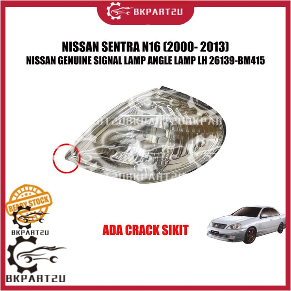 NISSAN SENTRA N16 (2000- 2013) SIGNAL LAMP ANGLE LAMP LH ANGLE CORNER KIRI SIDE MADE BY NISSAN ADA CRACK !! 26139-BM415