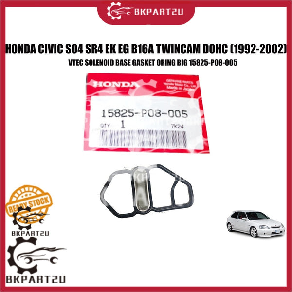 HONDA CIVIC SO4 SR4 EK EG B16A TWINCAM DOHC (1992-2002) VTEC SOLENOID BASE GASKET ORING BIG 15825-P08-005 HONDA GENUINE