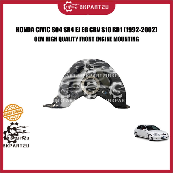 HONDA CIVIC SO4 SR4 EJ EG CRV S10 RD1 (1992-2002) FRONT ENGINE MOUNTING KIRI KANAN MADE BY OEM 50841-SR3-030