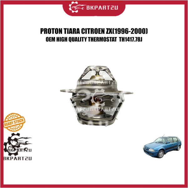 PROTON TIARA CITROEN ZX  BX PEUGEOT 306 PEUGEOT 206 CITROEN XSARA (1996-2000) THERMOSTAT MADE BY OEM TH1417.78J