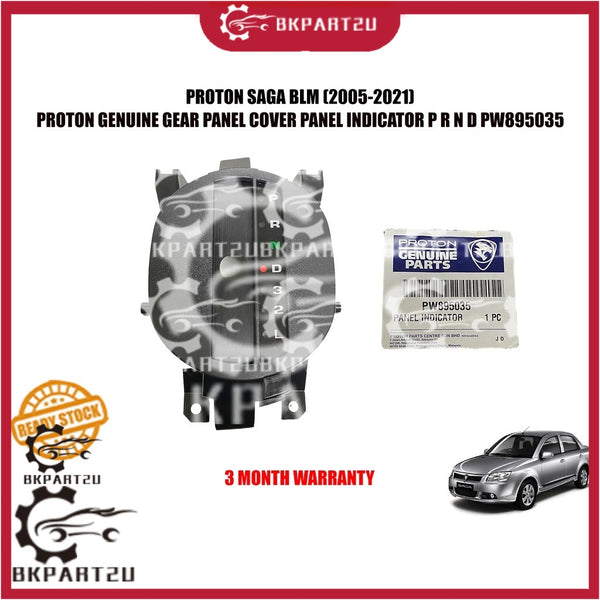PROTON SAGA BLM FL (2005-2021) PANEL COVER PANEL INDICATOR P R N D GEAR LEVEL PRND MADE BY PROTON GENUINE PW895035