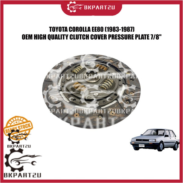 TOYOTA COROLLA EE80 (1983-1987) CLUTCH COVER PRESSURE PLATE 7/8" CLUTCH PAD ONLY MADE BY OEM