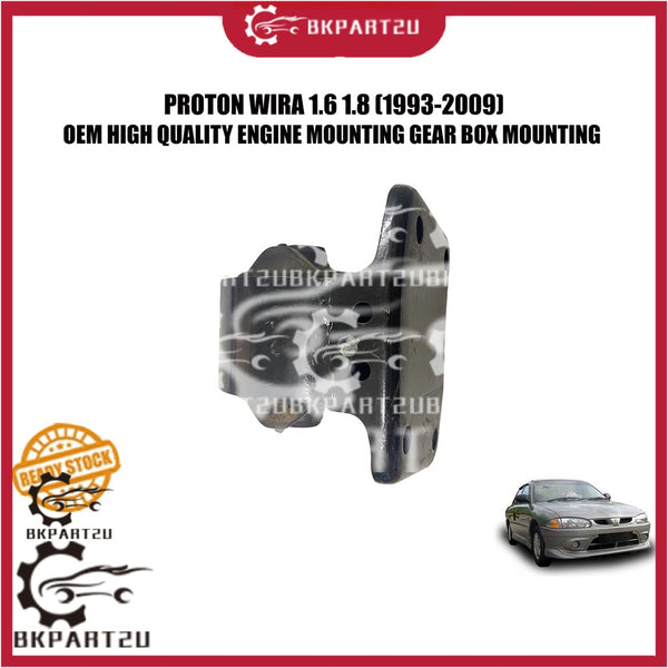 PROTON WIRA 1.6 1.8 (1993-2009) ENGINE MOUNTING GEAR BOX SIDE MOUNTING GEAR BOX KANAN SIDE AUTO MANUAL