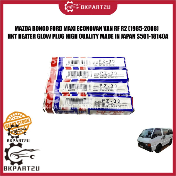MAZDA BONGO FORD MAXI ECONOVAN VAN KIA PREGIO RF R2 1985-2008 HEATER GLOW PLUG HKT JAPAN S501-18140A