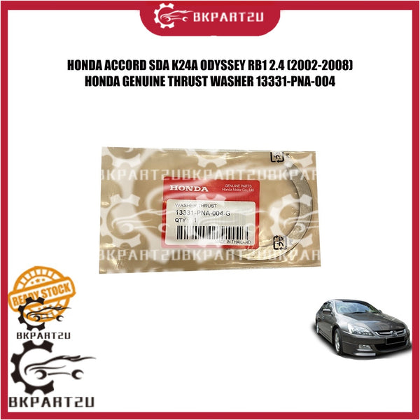 HONDA ACCORD SDA K24A ODYSSEY RB1 2.4 (2002-2008) THRUST WASHER MADE BY HONDA GENUINE 13331-PNA-004