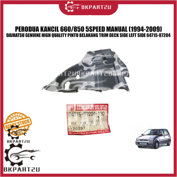 PERODUA KANCIL 660 850 (1994-2009) PINTU BELAKANG TRIM DECK SIDE LEFT SIDE DOOR TRIM DAIHATSU GENUINE 64715-87204