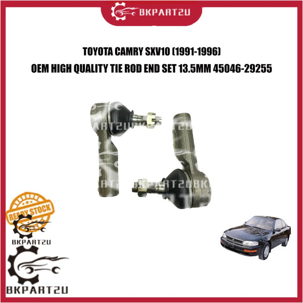 TOYOTA CAMRY SXV10 (1991-1996) TIE ROD END SET 13.5MM 45046-29255 MADE BY OEM ONE SET 2 PCS