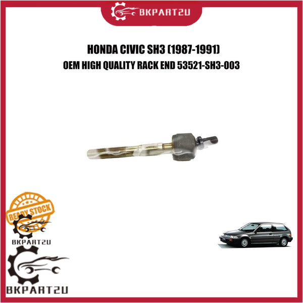HONDA CIVIC SH3 (1987-1991) STEERING BALL HEAD RACK END MADE BY OEM 53521-SH3-003 PRICE PER PCS