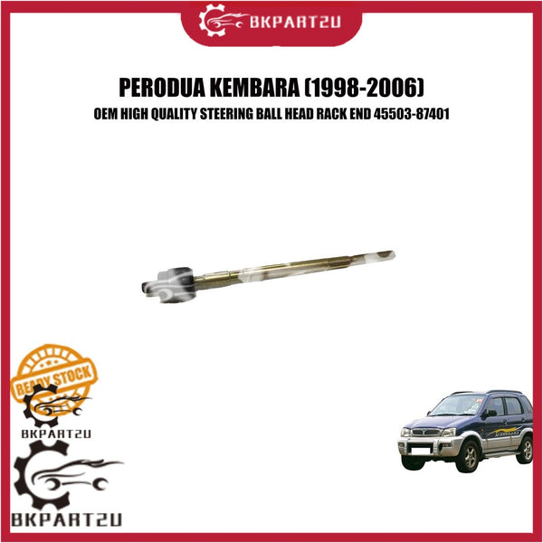 PERODUA KEMBARA (1998-2006) STEERING BALL HEAD RACK END MADE BY OEM 45503-87401 PRICE PER PCS