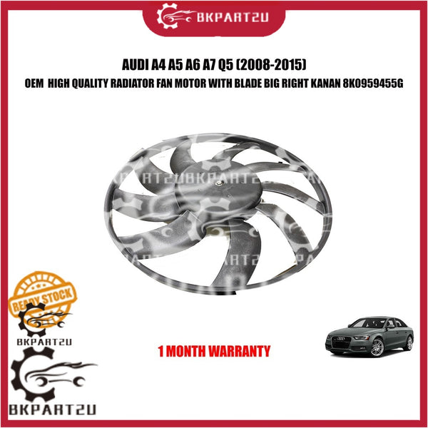 AUDI A4 A5 A6 A7 Q5 (2008-2015) RADIATOR FAN MOTOR WITH BLADE BIG RIGHT KANAN 8K0 959 455 G