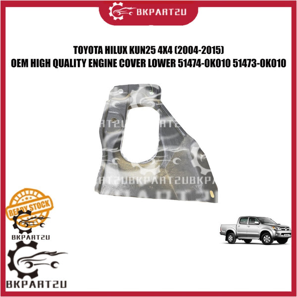 TOYOTA HILUX KUN25 4X4 (2004-2015) ENGINE COVER LOWER KIRI KANAN OEM PER PCS 51474-0K010 51473-0K010