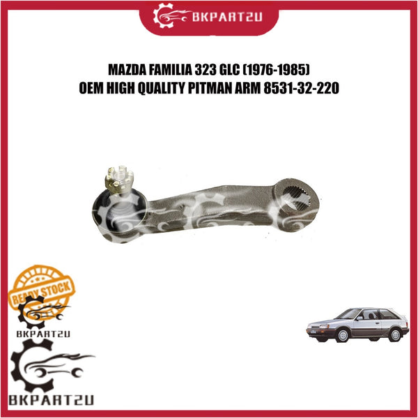 MAZDA FAMILIA 323 GLC (1976-1985) STEERING PITMAN ARM MADE BY OEM 8531-32-220