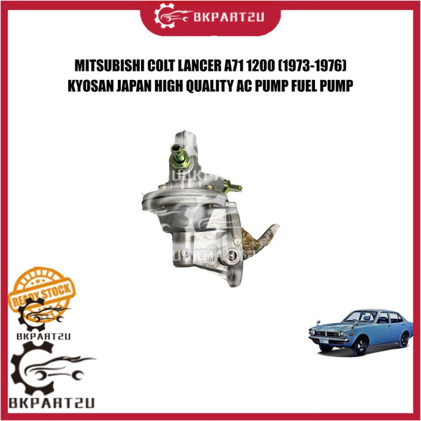 MITSUBISHI LANCER COLT  A71 1200 (1973-1976) AC PUMP FUEL PUMP MECHANICAL PUMP MADE BY KYOSAN JAPAN