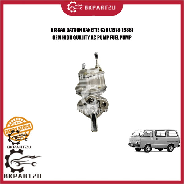 NISSAN DATSUN VANETTE C20 (1978-1988) AC PUMP FUEL PUMP MECHANICAL PUMP MADE BY OEM