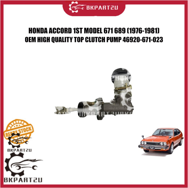 HONDA ACCORD 1ST MODEL 671 689 (1976-1981) TOP ATAS CLUTCH PUMP MADE BY OEM 46920-671-023 3 MONTH WARRANTY