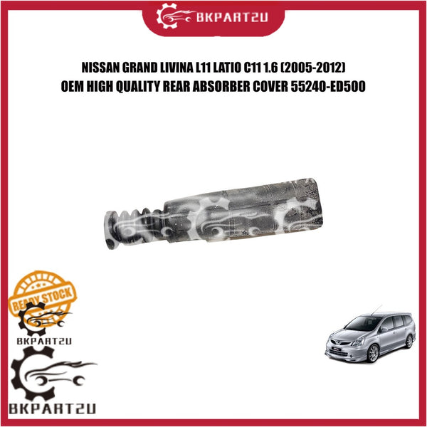 NISSAN GRAND LIVINA L11 LATIO C11 1.6 (2005-2012) REAR ABSORBER COVER COVER BOOT BUSH SALONG ABSORBER BELAKANG