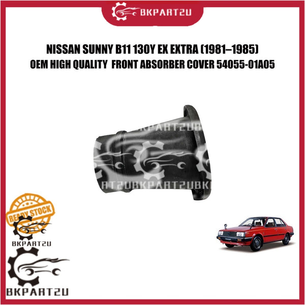NISSAN SUNNY B11 130Y EX EXTRA (1981–1985) FRONT ABSORBER COVER BOOT BUSH SALONG ABSORBER DEPAN 54055-01A05