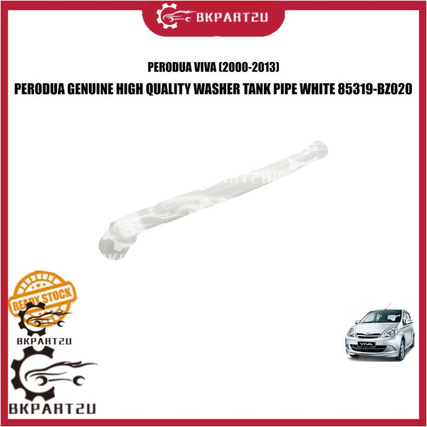 PERODUA VIVA (2000-2013) WASHER TANK PIPE WHITE WIPER TANK HOSE PLASTIC MADE BY PERODUA ORIGINAL 85319-BZ020