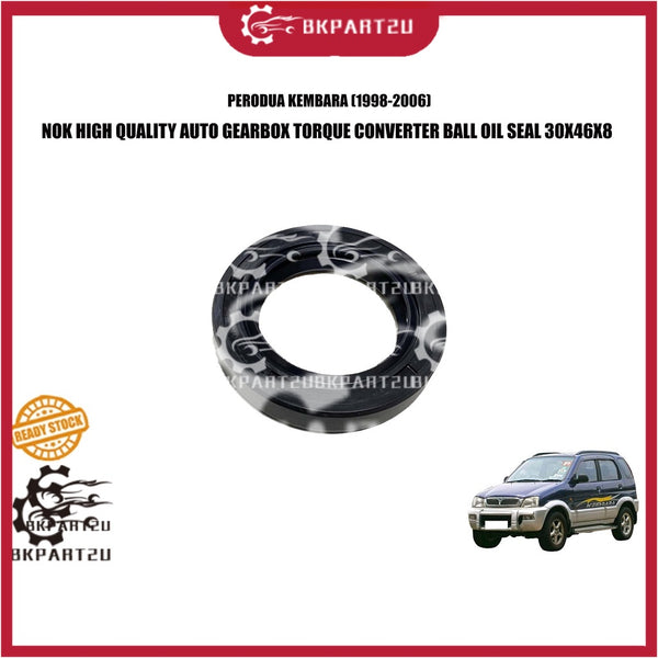 PERODUA KEMBARA (1998-2006) AUTO GEARBOX TORQUE CONVERTER BALL OIL SEAL AUTO BOX 30X46X8