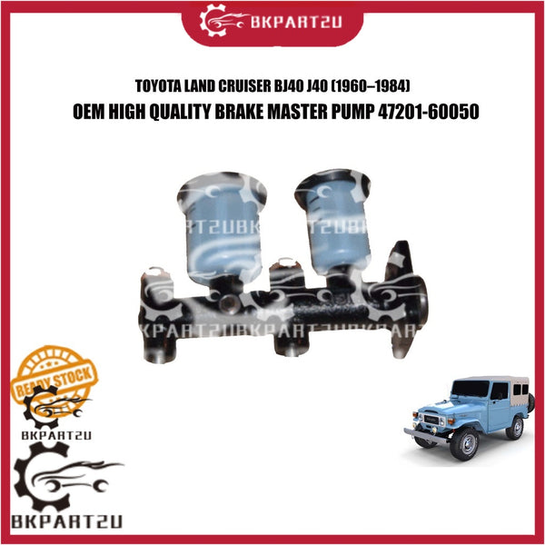 TOYOTA LAND CRUISER BJ40 J40 (1960–1984) FRONT BRAKE MASTER PUMP 47201-60050 MADE BY OEM 3 MONTH WARRANTY