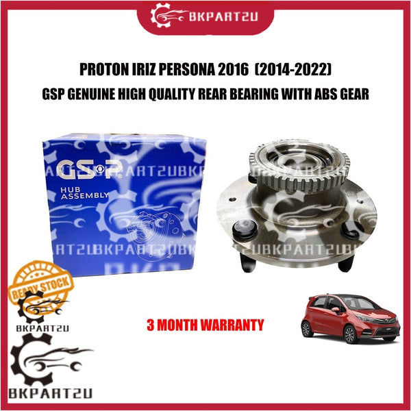 PROTON IRIZ PERSONA 2016 (2014-2022) REAR BEARING WITH ABS GEAR MADE BY GSP 3 MONTH WARRANTY