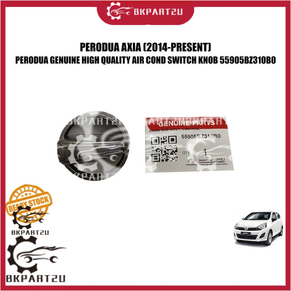 PERODUA AXIA (2014-PRESENT) AIR COND SWITCH KNOB BUTTON PERODUA GENUINE ORIGINAL 55905-BZ310-B0