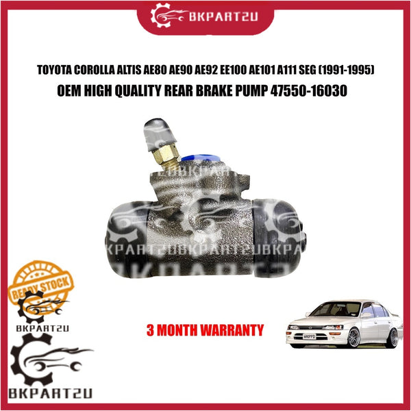 TOYOTA COROLLA ALTIS AE80 AE90 AE92 EE100 AE101 A111 SEG (1991-1995) REAR BRAKE PUMP BELAKANG PUMP BRAKE 47550-16030