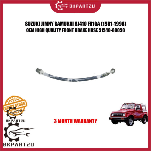 SUZUKI JIMNY SAMURAI SJ410 FA10A (1981-1998) FRONT BRAKE HOSE MINYAK BRAKE HOSE 51540-80050