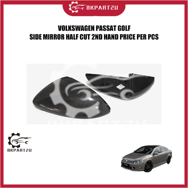 VOLKSWAGEN PASSAT GOLF SIDE MIRROR HALF CUT 2ND HAND PRICE PER PCS