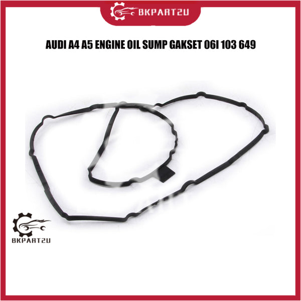 AUDI A4 A5 ENGINE OIL SUMP GAKSET 06l 103 649