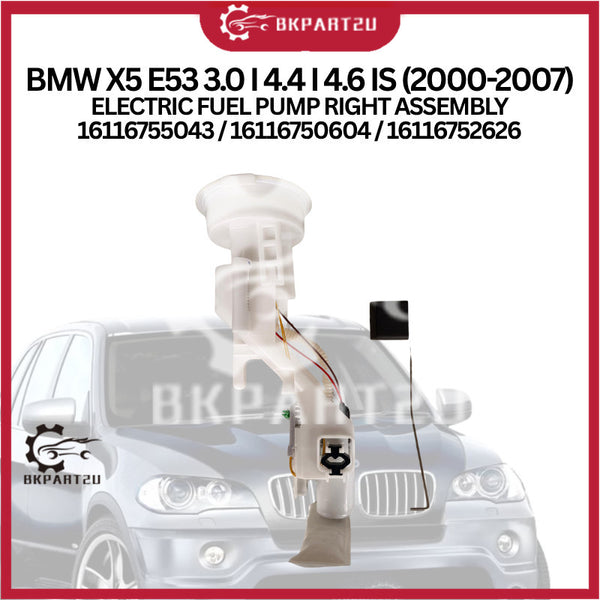 BMW X5 E53 3.0 I 4.4 I 4.6 IS (2000-2007) ELECTRIC FUEL PUMP RIGHT ASSEMBLY  16116755043 / 16116750604 / 16116752626